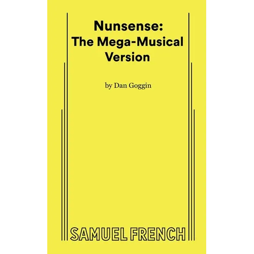 Nunsense: The Mega-Musical Version