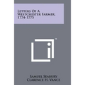 Letters Of A Westchester Farmer, 1774-1775
