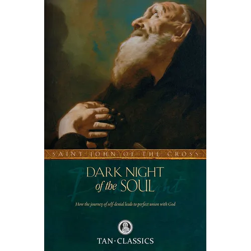 Dark Night of the Soul (Tan Classics)