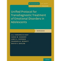 Unified Protocol for Transdiagnostic Treatment of Emotional Disorders in Adolescents: Workbook