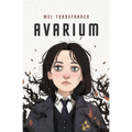 Avarium: A Belladonna Novella