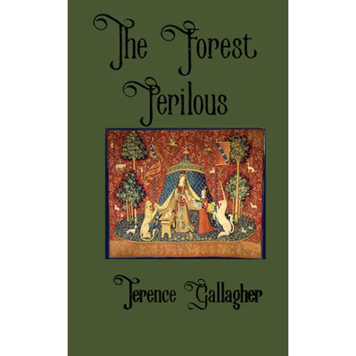 The Forest Perilous