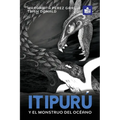 Itipurú y el monstruo del océano: Spanish-English in Easy-to-Read format
