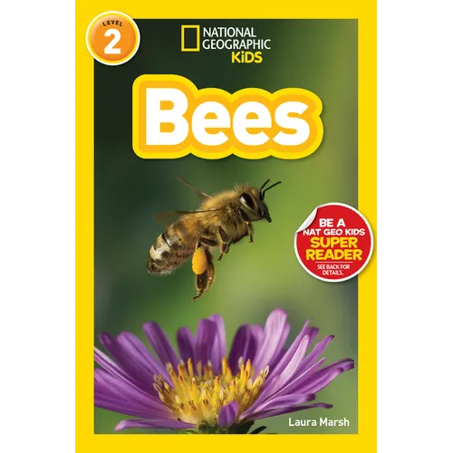 Bees (National Geographic Kids Readers, Level 2)