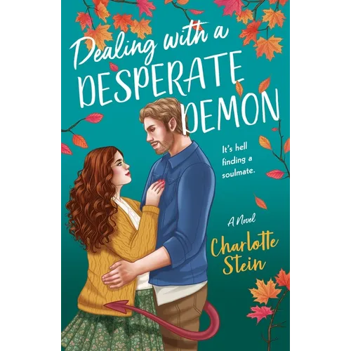 Dealing with a Desperate Demon
