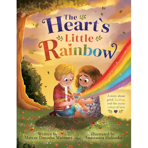 The Heart's Little Rainbow