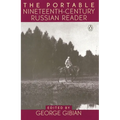 The Portable Nineteenth-Century Russian Reader