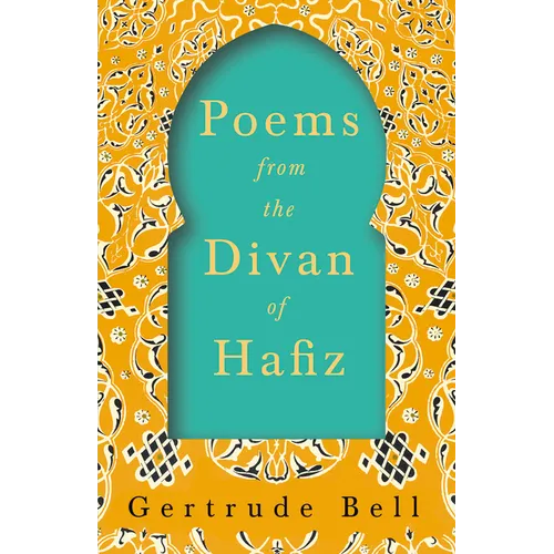 Poems from The Divan of Hafiz
