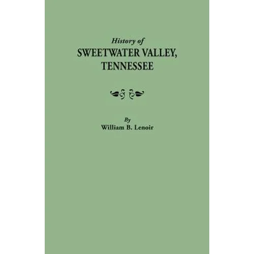 History of Sweetwater Valley, Tennessee