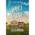 As I Grow