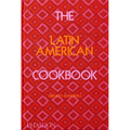 The Latin American Cookbook