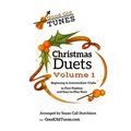 Christmas Duets Volume 1: for Beginning to Intermediate Violin in First Position and Easy-To-Play Keys