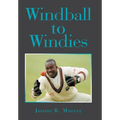 Windball to Windies