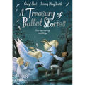 A Treasury of Ballet Stories: Four Captivating Retellings