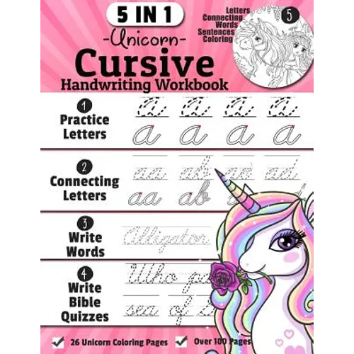 Unicorn Cursive Handwriting Workbook: 5-in-1 Cursive Handwriting Practice Books Beginning to Master For Kids: Tracing Letters, Connecting Cursive Lett