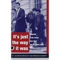 It's Just the Way It Was: Inside the War on the New England Mob and other stories