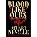 Blood Like Ours