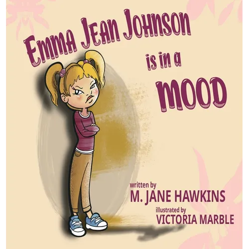 Emma Jean Johnson is in a MOOD