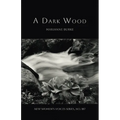 A Dark Wood