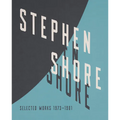 Stephen Shore: Selected Works, 1973-1981