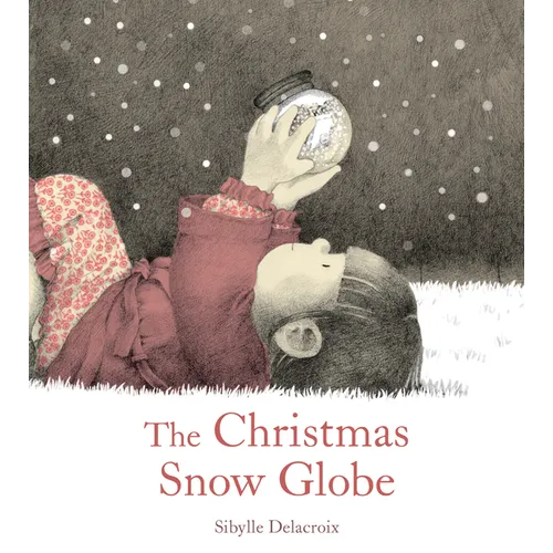 The Christmas Snow Globe