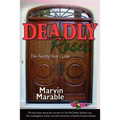 Deadly Roses: The Twenty Year Curse
