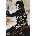 A Ghost in My Suitcase