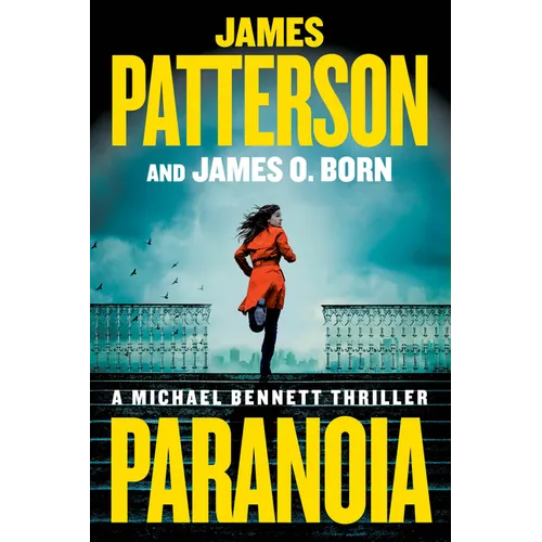 Paranoia: A Michael Bennett Thriller