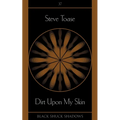 Dirt Upon My Skin