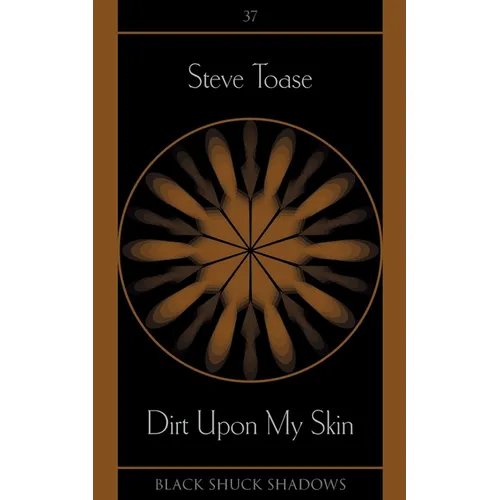 Dirt Upon My Skin