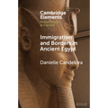 Immigration and Borders in Ancient Egypt