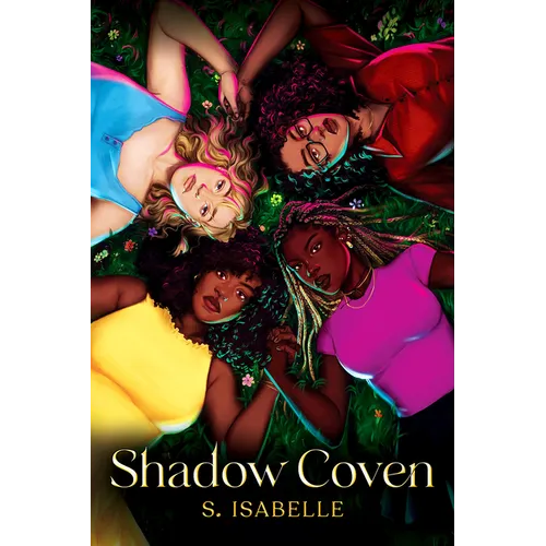 Shadow Coven (the Witchery, Book 2)