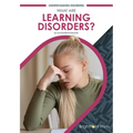 What Are Learning Disorders?