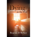 Dying in the Pew