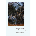 Night Said: Poems