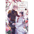 My Happy Marriage, Vol. 7 (Light Novel): Volume 7