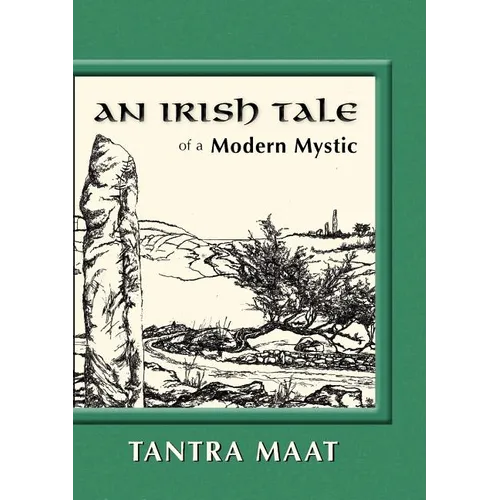 An Irish Tale of a Modern Mystic