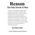 Reason: The Only Oracle of Man