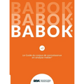 Le Guide du corpus de connaissance en analyse métier(R) (BABOK(R) Guide) SND French