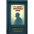 It's About Impossible Crime