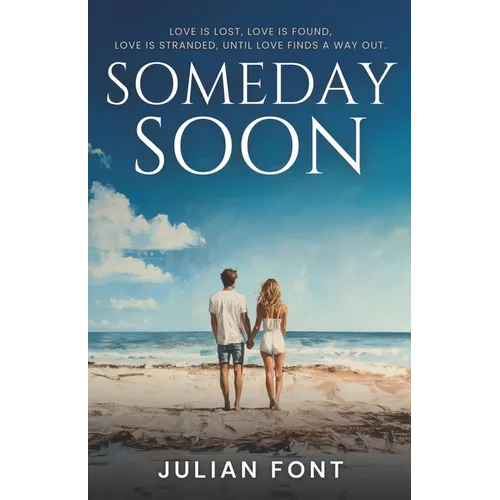 Someday Soon