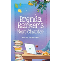 Brenda Barker's Next Chapter