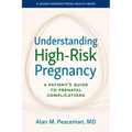 Understanding High-Risk Pregnancy: A Patient's Guide to Prenatal Complications