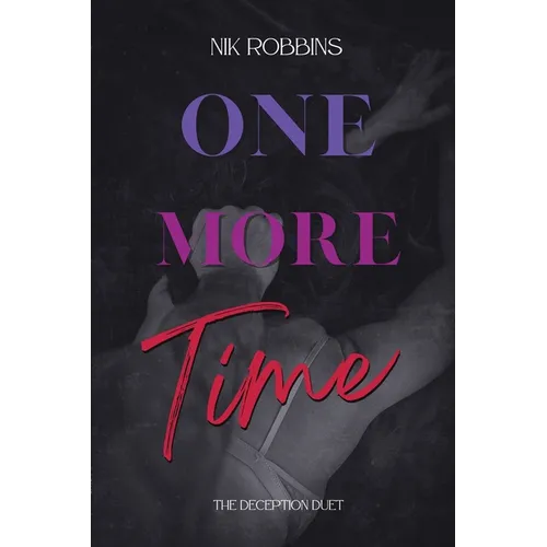 One More Time: The Deception Duet