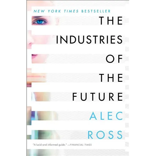 The Industries of the Future