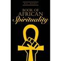Book of African Spirituality