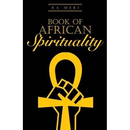 Book of African Spirituality