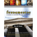 Una Fundamentos - Gu��a del alumno: Un recurso de discipulado de iglesia con prop��sito
