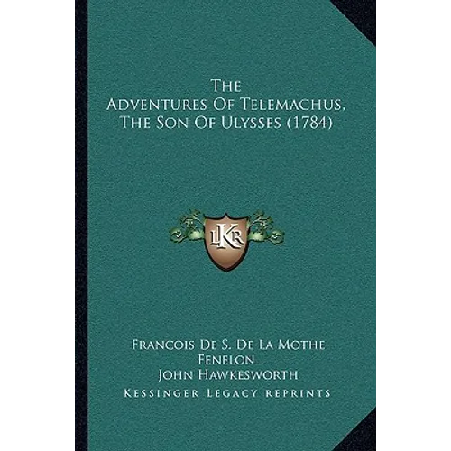 The Adventures Of Telemachus, The Son Of Ulysses (1784)