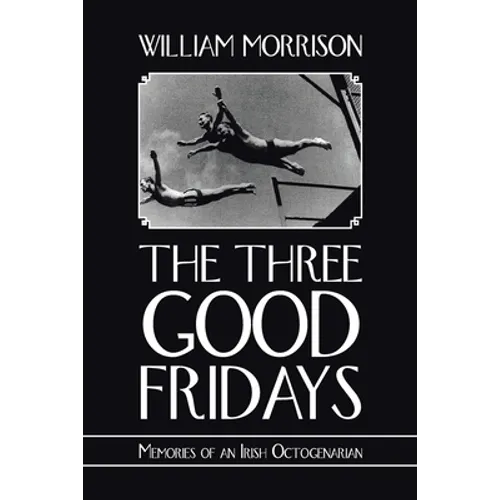 The Three Good Fridays